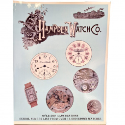 Hampden Watch Company Softcover 1998 First Edition