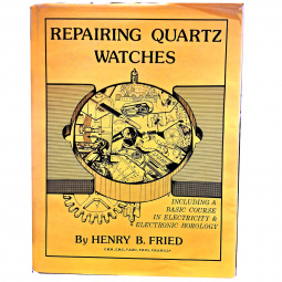 Repairing Quartz Watches By Henry B Fried