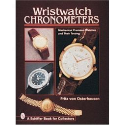 WRISTWATCH CHRONOMETERS | BOOK ON MECHANICAL PRECISION WATCHES AND THEIR TESTING